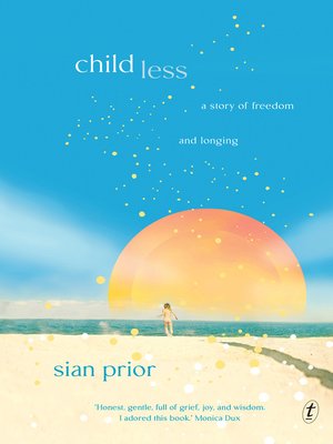 cover image of Childless: a Story of Freedom and Longing